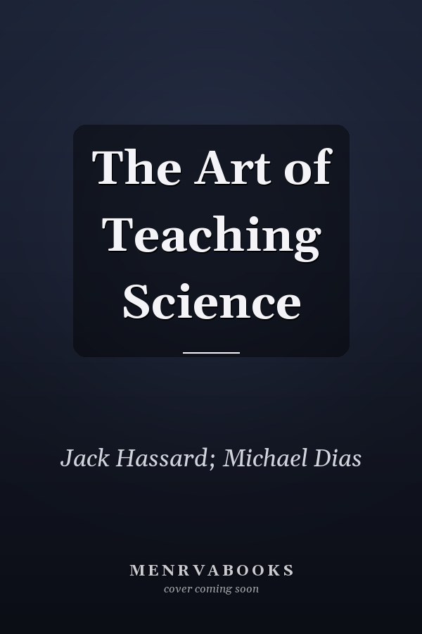 The Art of Teaching Science