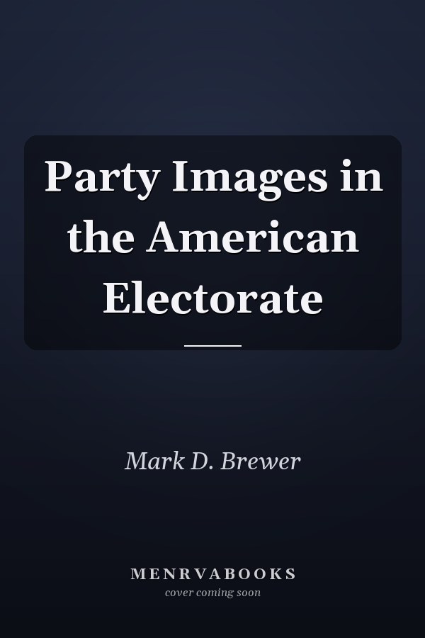 Party Images in the American Electorate