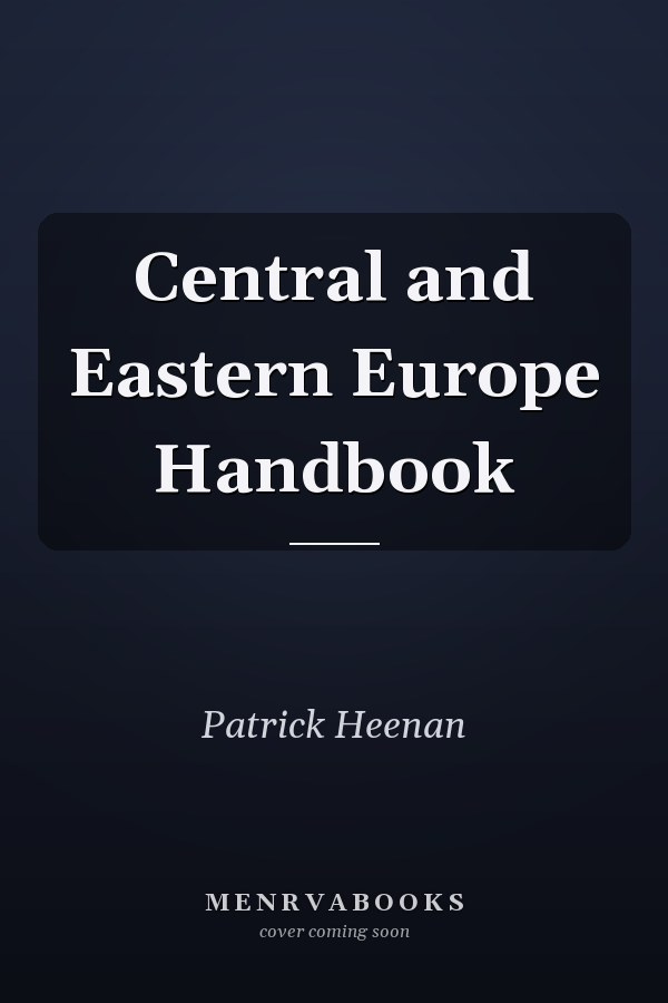 Central and Eastern Europe Handbook