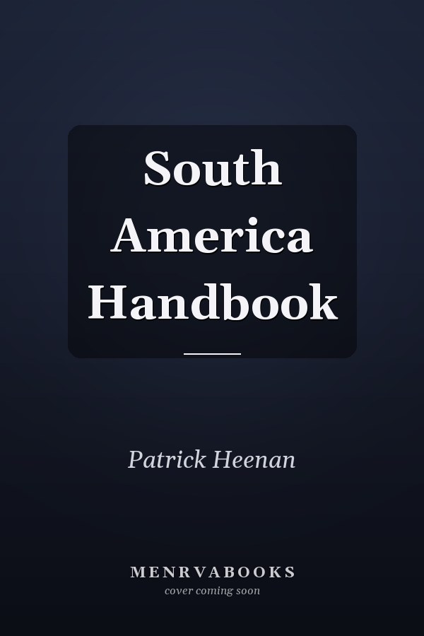 South America Handbook