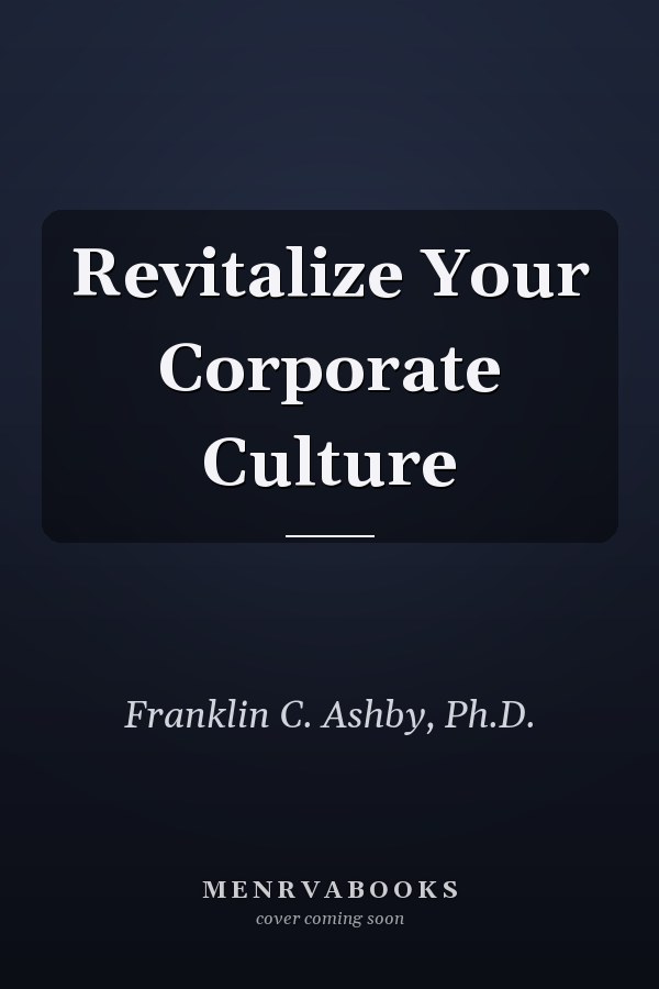 Revitalize Your Corporate Culture