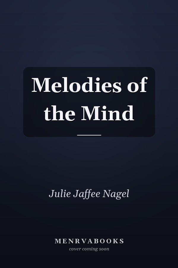 Melodies of the Mind