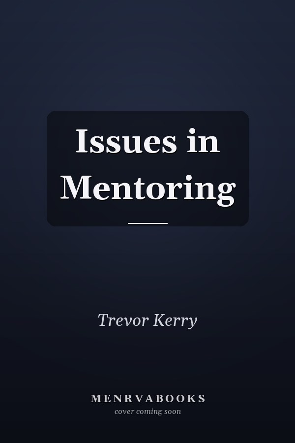 Issues in Mentoring