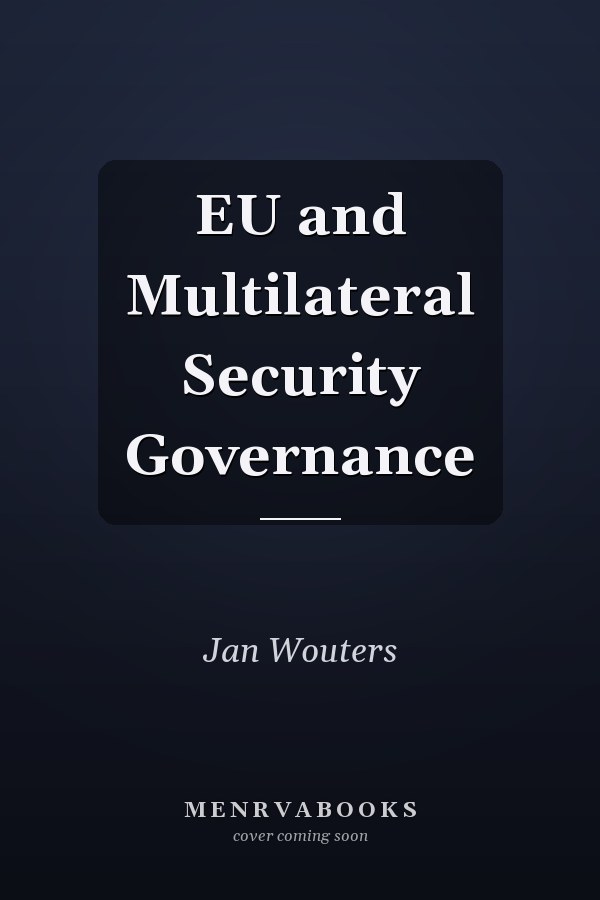EU and Multilateral Security Governance