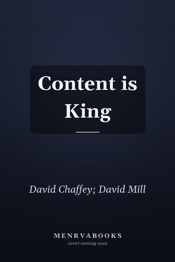 Content is King