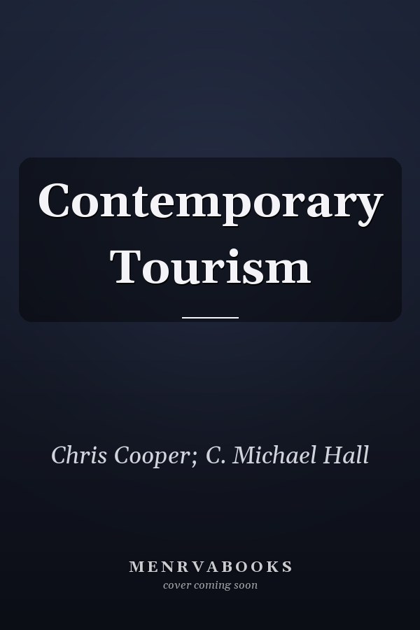 Contemporary Tourism