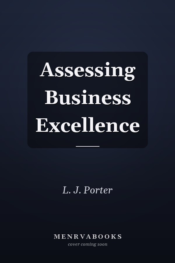 Assessing Business Excellence