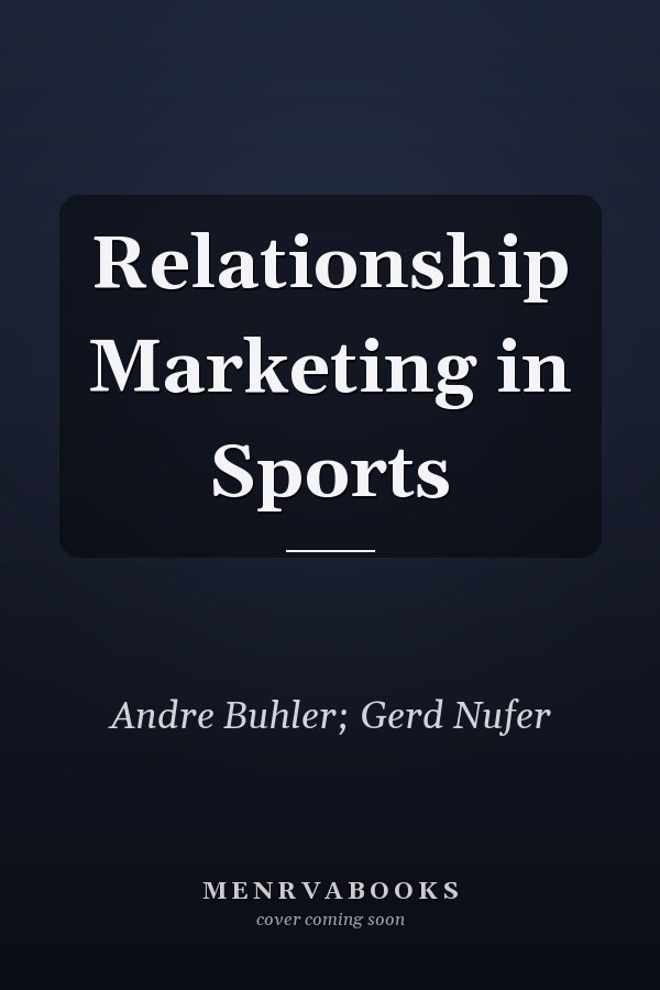 Relationship Marketing in Sports