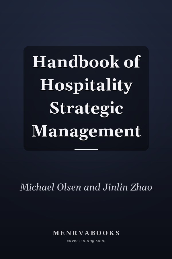 Handbook of Hospitality Strategic Management