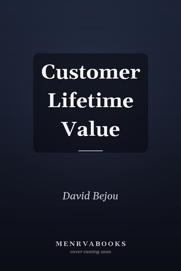 Customer Lifetime Value