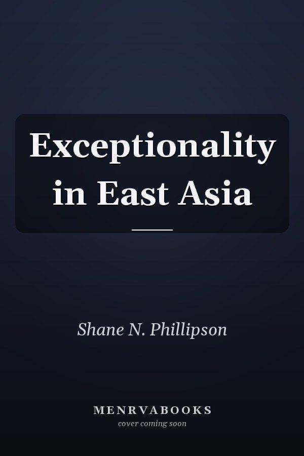 Exceptionality in East Asia