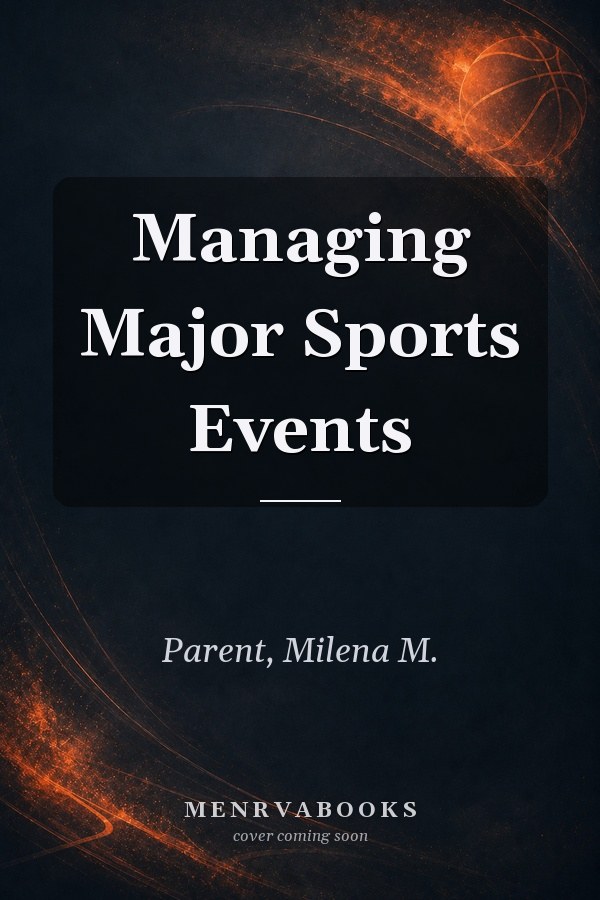 Managing Major Sports Events