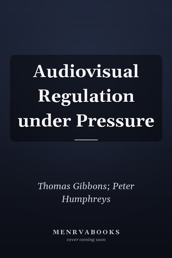 Audiovisual Regulation under Pressure