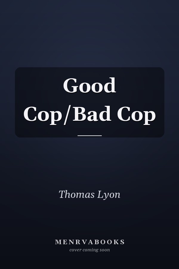 Good Cop/Bad Cop