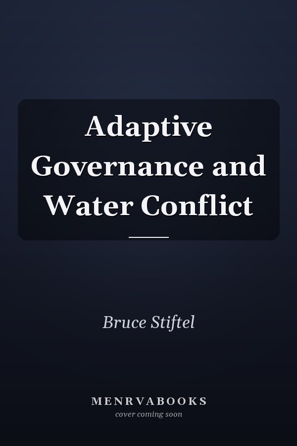 Adaptive Governance and Water Conflict