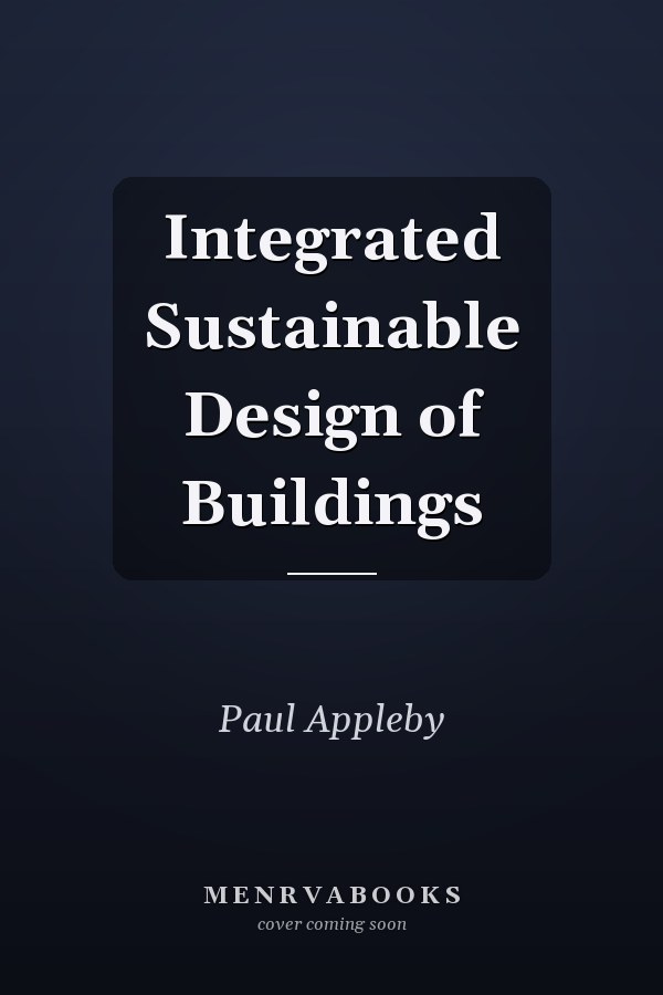 Integrated Sustainable Design of Buildings
