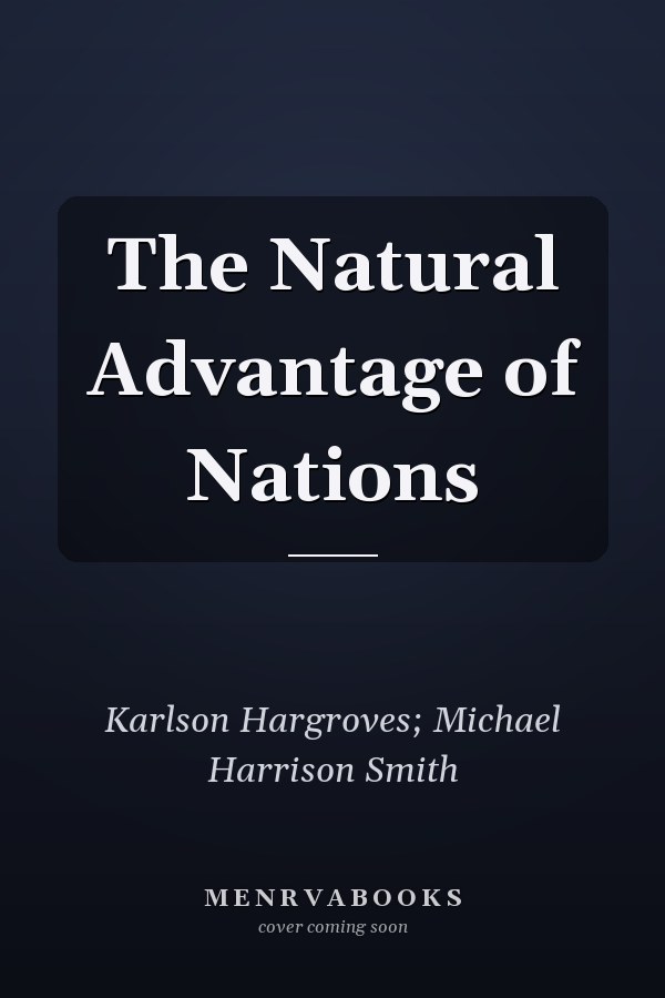 The Natural Advantage of Nations