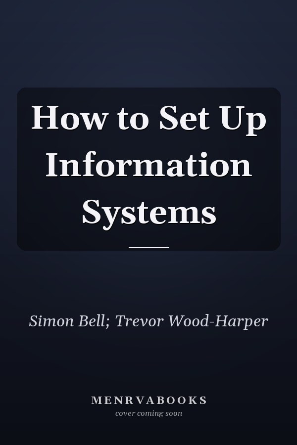 How to Set Up Information Systems