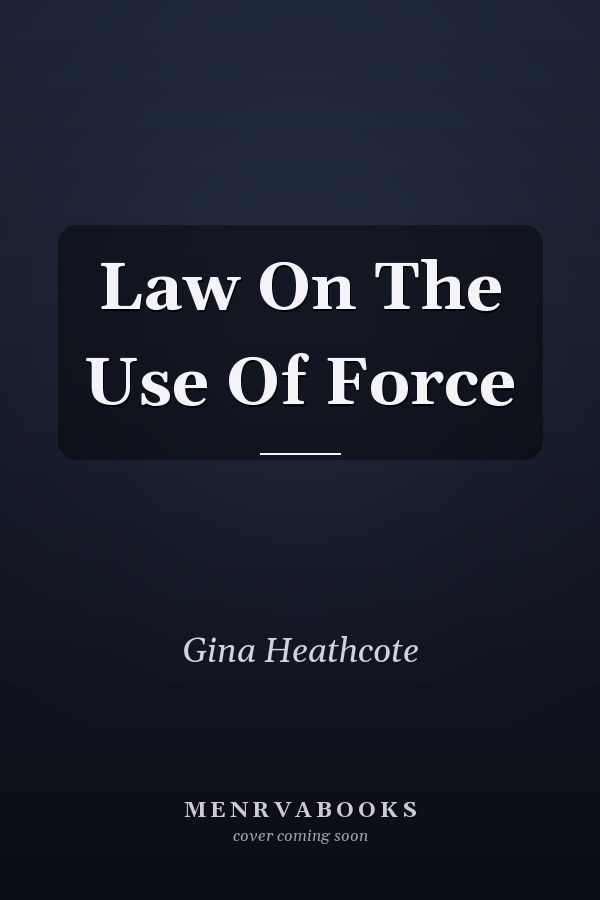 Law On The Use Of Force