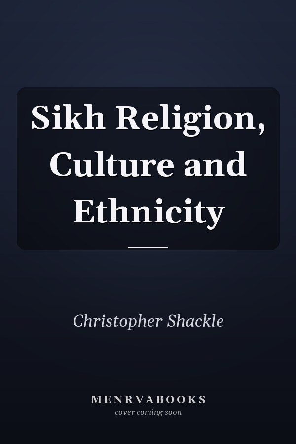 Sikh Religion, Culture and Ethnicity