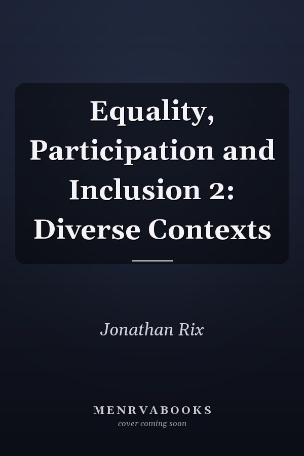 Equality, Participation and Inclusion 2: Diverse Contexts