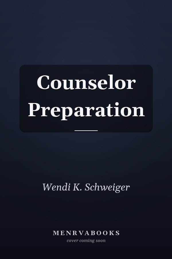 Counselor Preparation