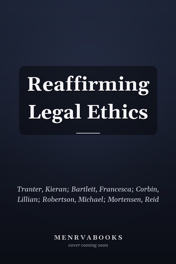 Reaffirming Legal Ethics