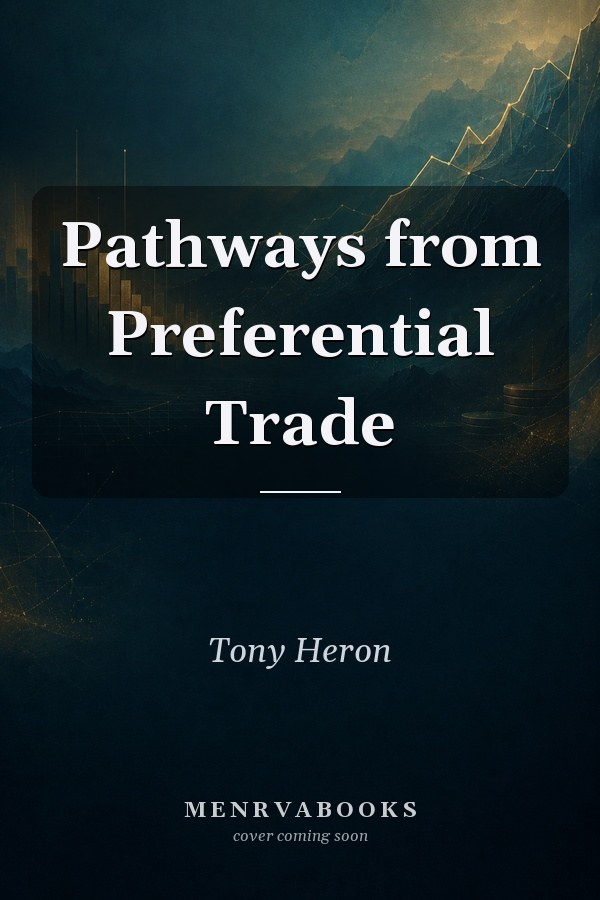 Pathways from Preferential Trade
            
                International Political Economy Series