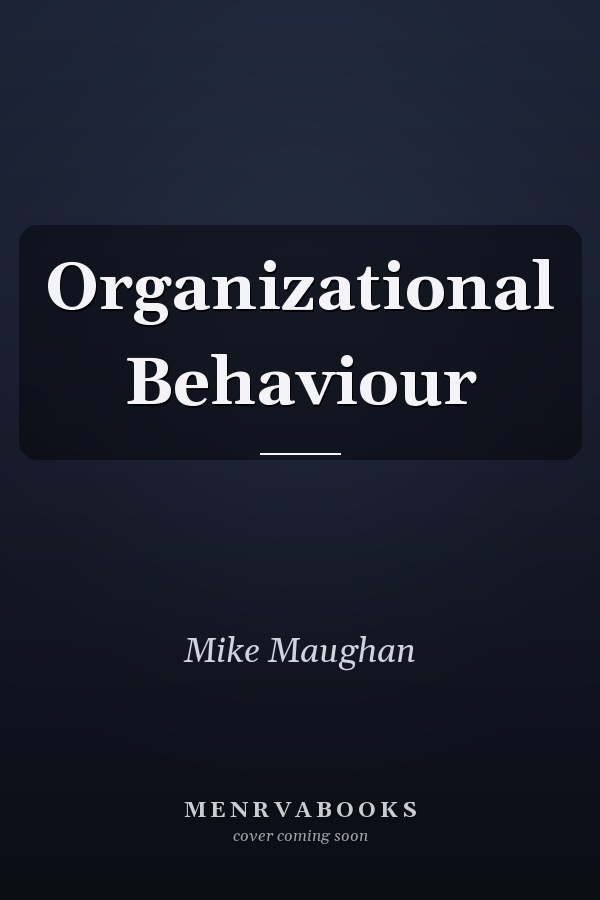 Organizational Behaviour