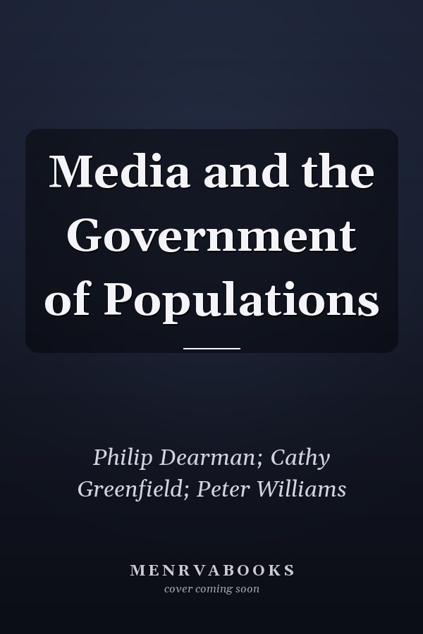 Media and the Government of Populations