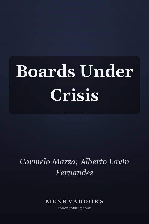 Boards Under Crisis