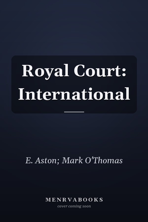 Royal Court: International