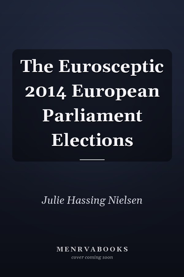 The Eurosceptic 2014 European Parliament Elections