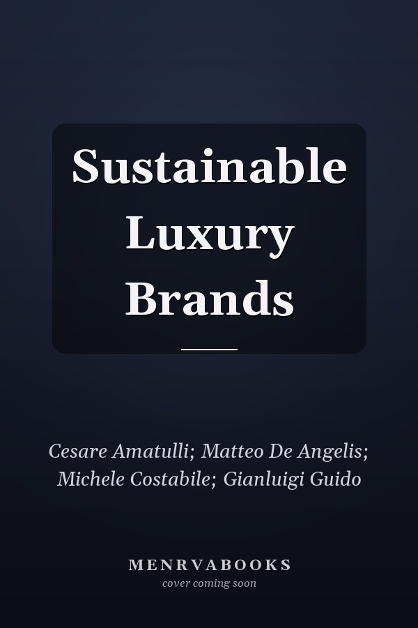 Sustainable Luxury Brands