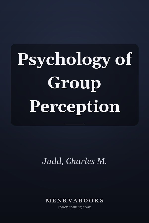 Psychology of Group Perception