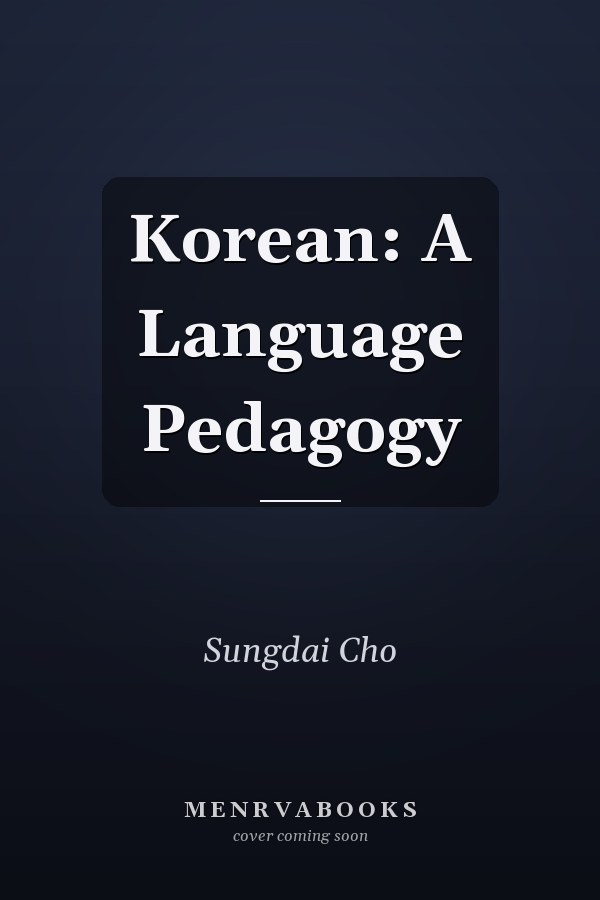 Korean: A Language Pedagogy