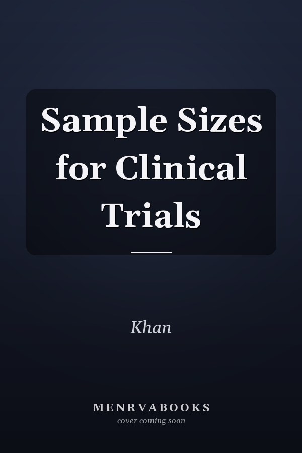 Sample Sizes for Clinical Trials