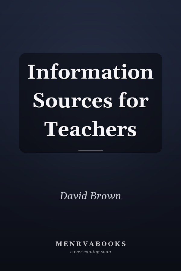 Information Sources for Teachers
