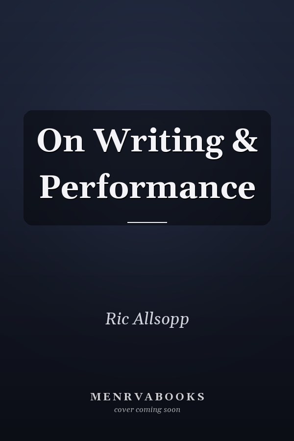 On Writing & Performance