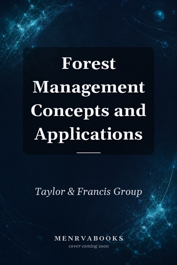 Forest Management Concepts and Applications