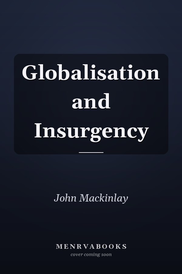 Globalisation and Insurgency