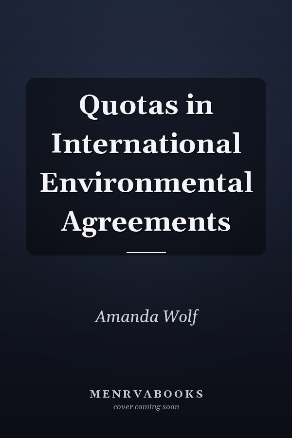 Quotas in International Environmental Agreements