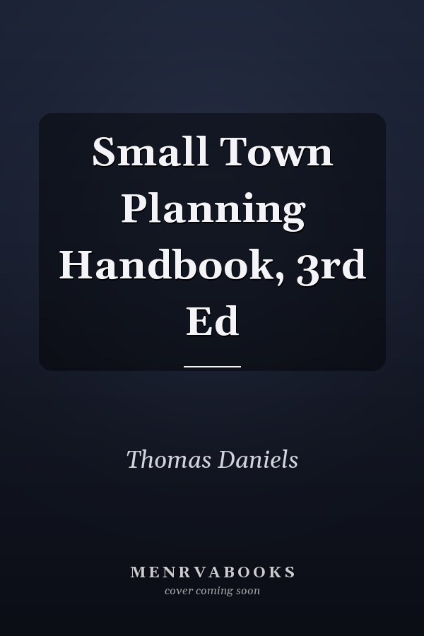 Small Town Planning Handbook, 3rd Ed