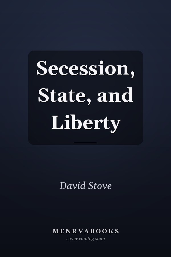 Secession, State, and Liberty