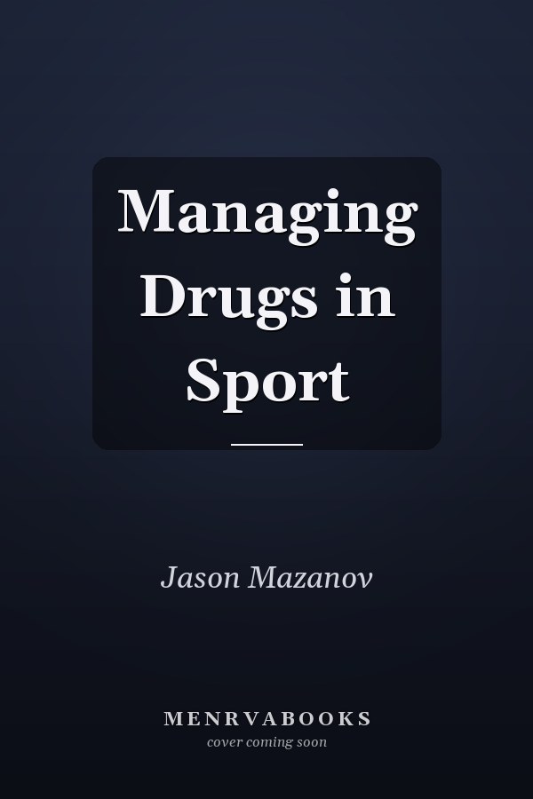 Managing Drugs in Sport