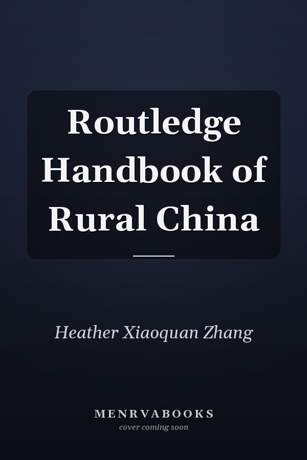 Routledge Handbook of Rural China