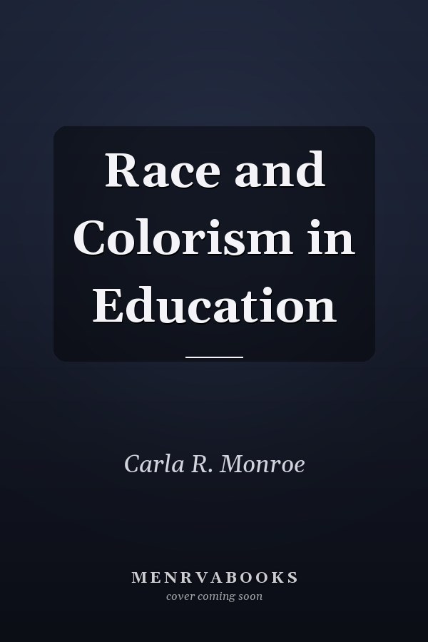 Race and Colorism in Education