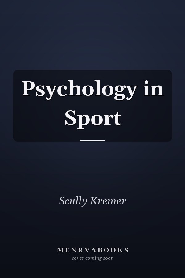 Psychology in Sport