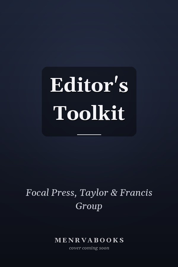 Editor's Toolkit