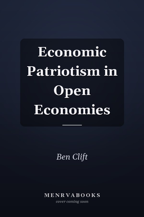 Economic Patriotism in Open Economies